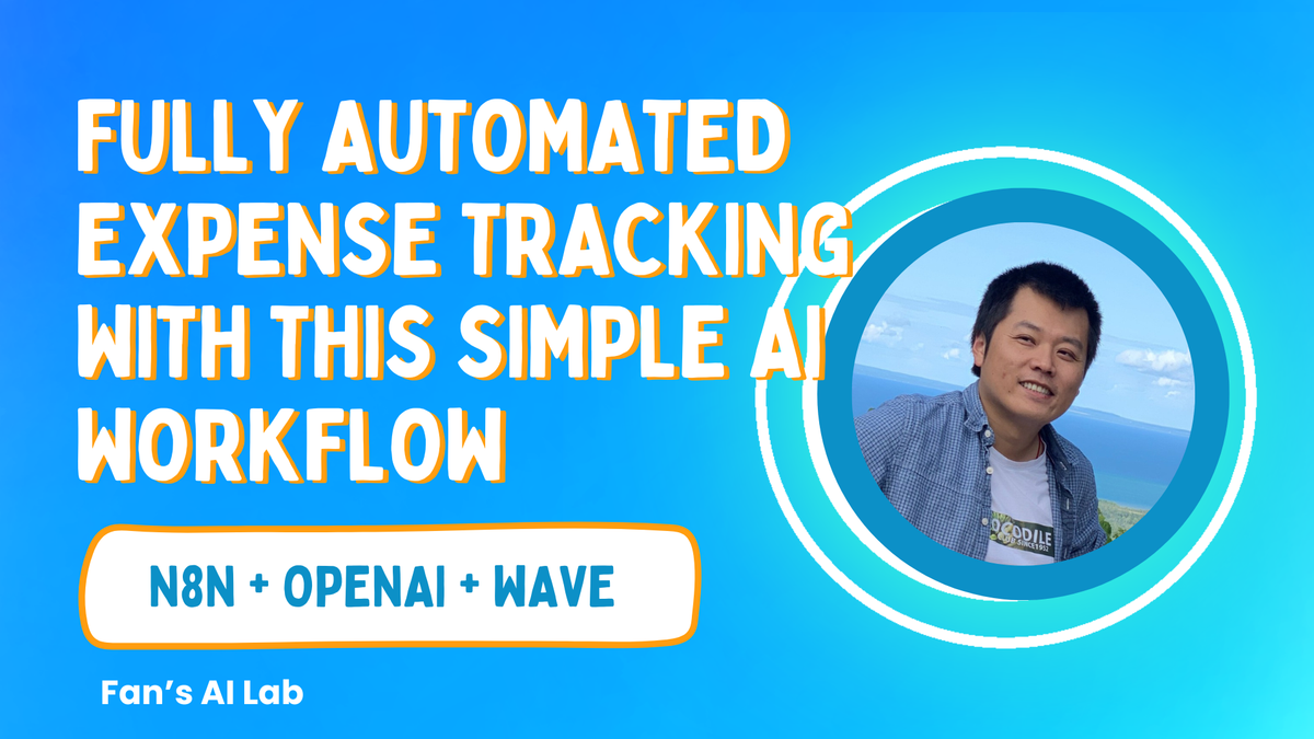 Fully automated expense tracking with this simple AI workflow